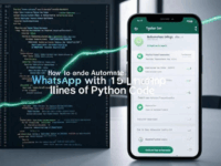 How to Automate WhatsApp with 15 Lines of Python Code